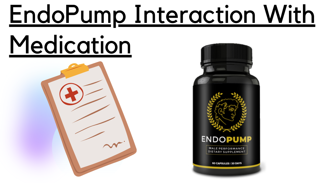 EndoPump Interaction with Medication