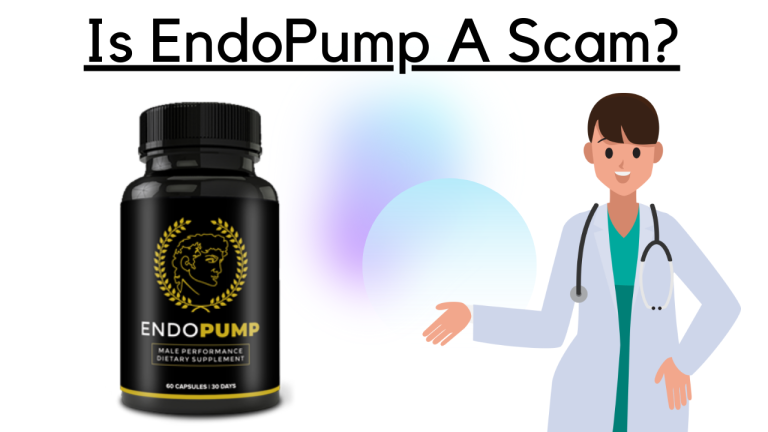 Is EndoPump a Scam? Unveiling the Truth On The Supplement